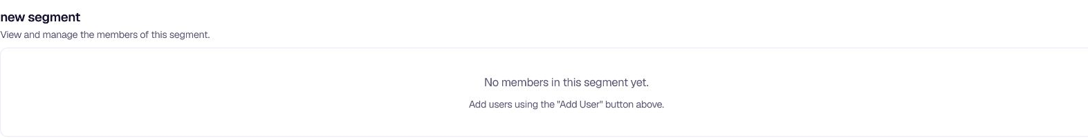 Empty segment state - Add users prompt